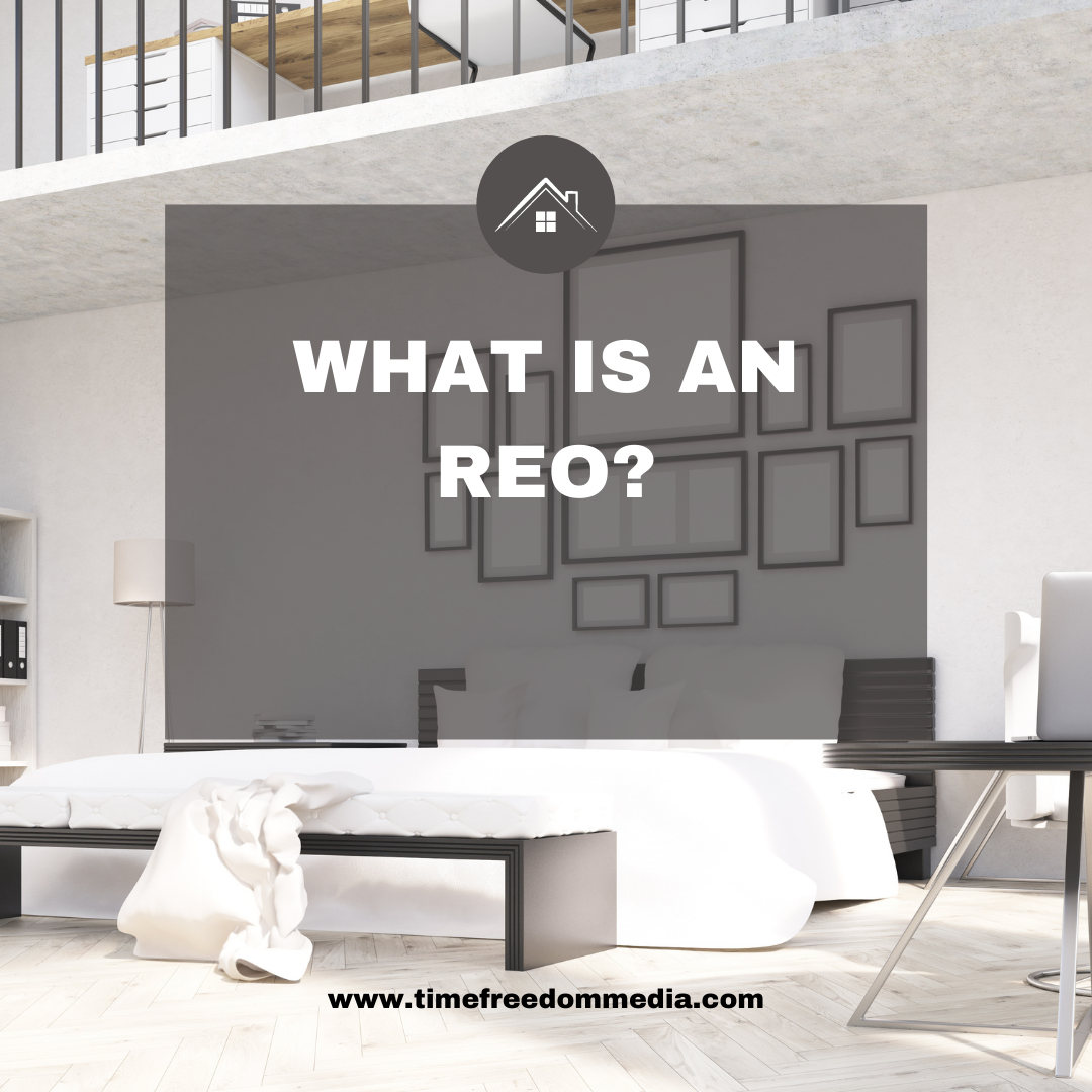 How Can You Benefit from an REO?