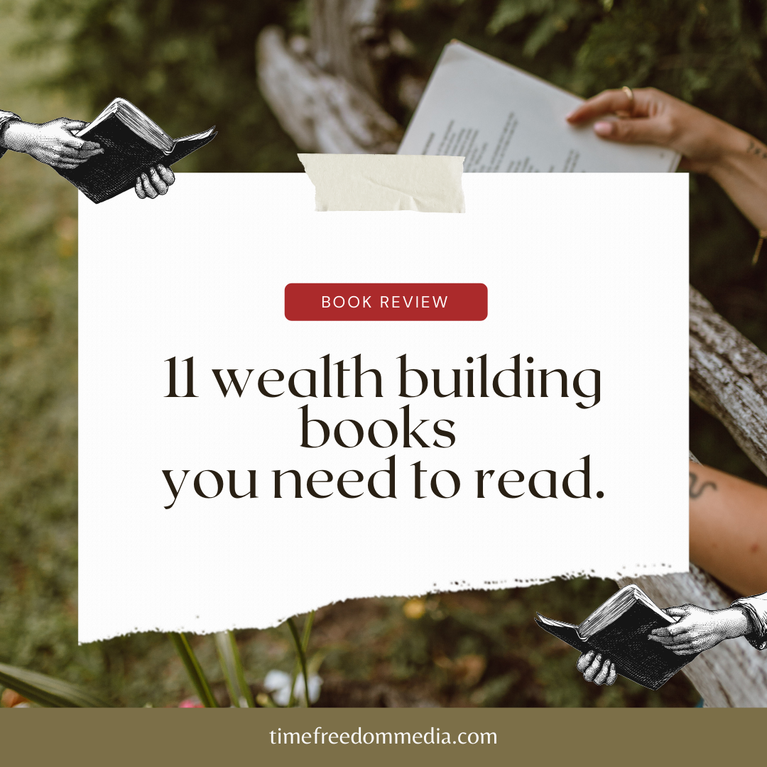 11 Wealth Building Books You Need to Read