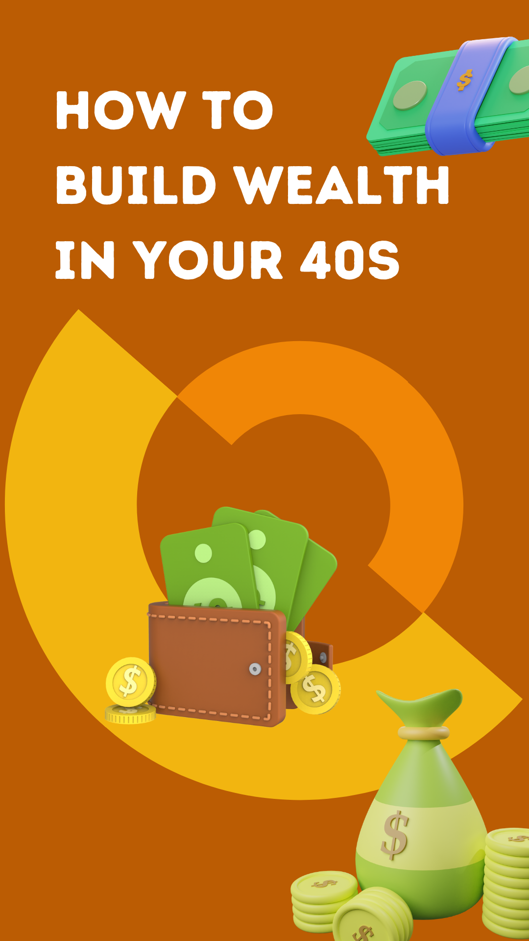 How to build wealth in your 40s